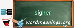 WordMeaning blackboard for sigher